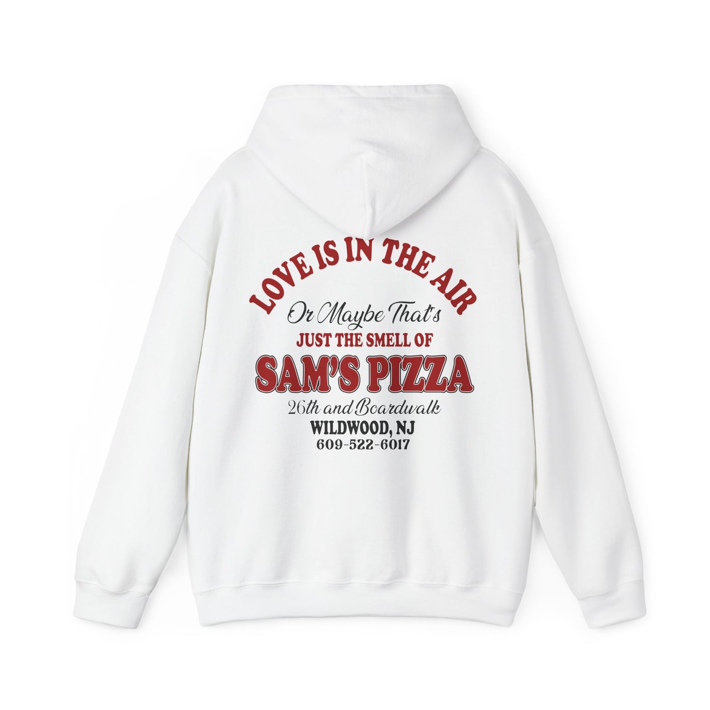 "LOVE IS IN THE AIR" Sam's Pizza Palace Hoodie