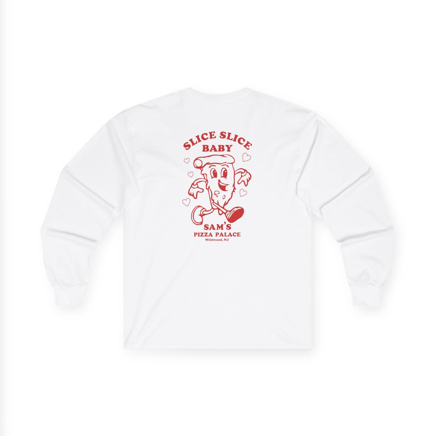 Sam's Pizza Palace Long Sleeve T-shirt (Slice Slice Baby)